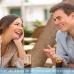 Cách tán gái giai đoạn đầu là bước đặt nền móng quan trọng cho mối quan hệ bền vững.