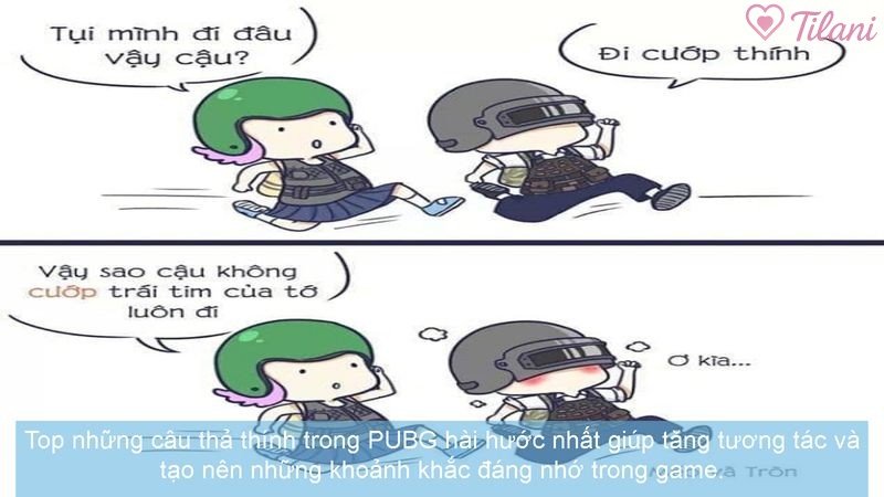 Top những câu thả thính trong PUBG hài hước nhất giúp tăng tương tác và tạo nên những khoảnh khắc đáng nhớ trong game.