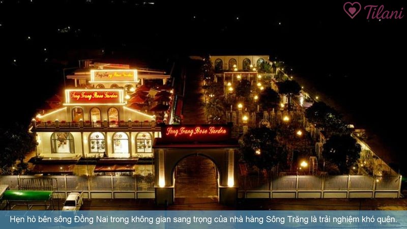 Hẹn hò bên sông Đồng Nai trong không gian sang trọng của nhà hàng Sông Trăng là trải nghiệm khó quên.