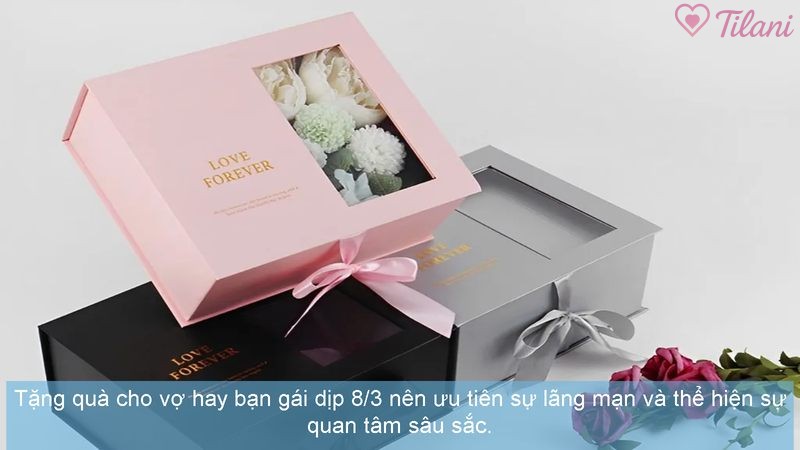 Tặng quà cho vợ hay bạn gái dịp 8/3 nên ưu tiên sự lãng mạn và thể hiện sự quan tâm sâu sắc.